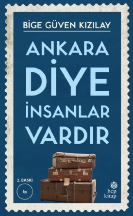 Ankara Diye İnsanlar Vardır